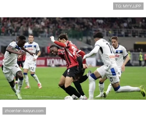 强强对话成绩或决定冠军归属 米兰对前五球队全胜占优 强强对话成绩或决定冠军归属 米兰对前五球队全胜占优